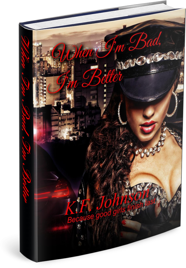 featured-urban-romance-when-i-m-bad-i-m-better-by-k-f-johnson